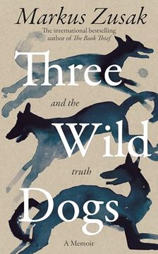 portada Three Wild Dogs (And the Truth)