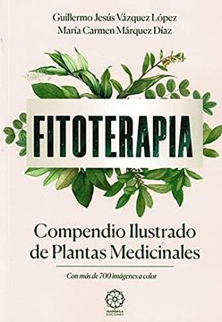 portada Fitoterapia. Compendio Ilustrado de Plantas Medicinales (in Spanish)