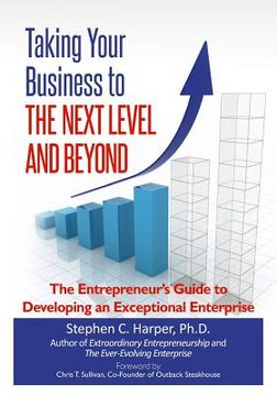 portada taking your business to the next level and beyond (en Inglés)
