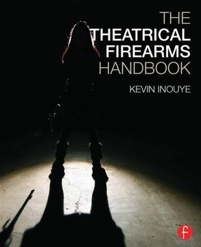 portada The Theatrical Firearms Handbook (in English)