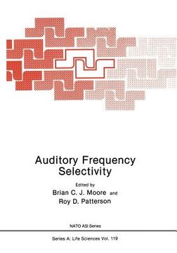 portada Auditory Frequency Selectivity (en Inglés)