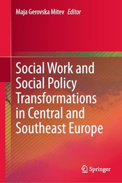 portada Social Work and Social Policy Transformations in Central and Southeast Europe (en Inglés)