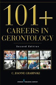 portada 101+ Careers in Gerontology, Second Edition (Revised) (en Inglés)