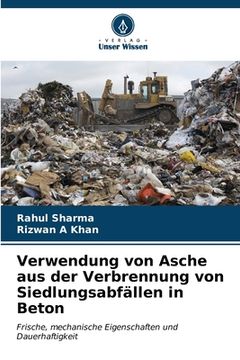 portada Verwendung von Asche aus der Verbrennung von Siedlungsabfällen in Beton (in German)