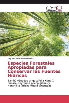 portada Especies Forestales Apropiadas Para Conservar las Fuentes Hídricas (in Spanish)