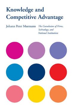 portada Knowledge and Competitive Advantage Hardback: The Coevolution of Firms, Technology, and National Institutions (Cambridge Studies in the Emergence of Global Enterprise) (en Inglés)