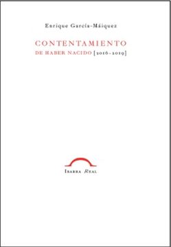 portada Contentamiento de Haber Nacido: 2016 – 2019