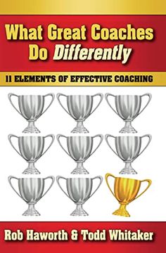 portada What Great Coaches do Differently: 11 Elements of Effective Coaching (en Inglés)