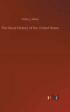 The Naval History of the United States