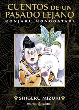 portada Cuentos de un Pasado Lejano: Konjaku Monogatari (Manga Satori) (in Spanish)