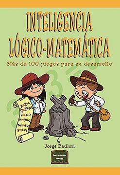 portada Inteligencia Lógico-Matemática (Herramientas) (in Spanish)
