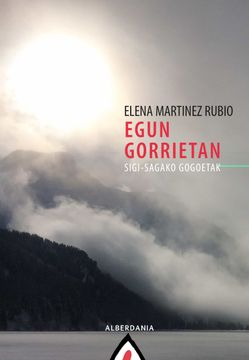 portada Egun Gorrietan: Sigi-Sagako Gogoetak: 67 (Saiakera) (en Euskera)
