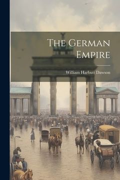portada The German Empire (in English)