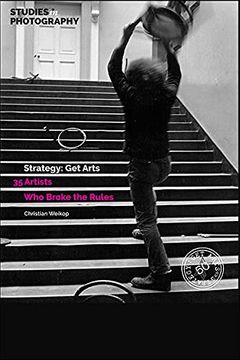 portada Strategy: Get Arts: 35 Artists Who Broke the Rules (en Inglés)