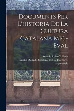 portada Documents per L'Historia de la Cultura Catalana Mig-Eval (in Catalan)