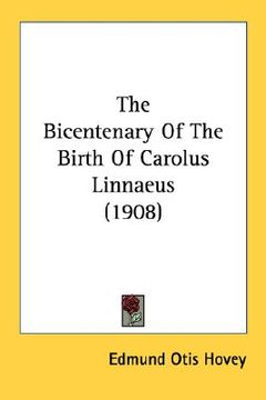 portada the bicentenary of the birth of carolus linnaeus (1908) (en Inglés)