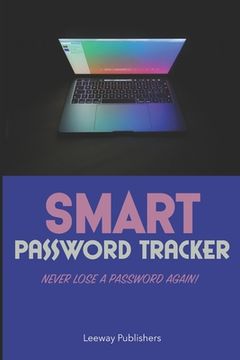 portada Smart Password Tracker: Never Lose a Password Again! (en Inglés)