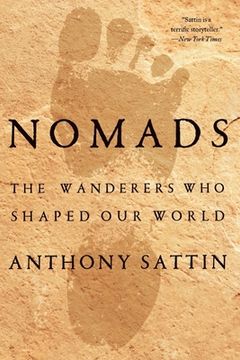 portada Nomads: The Wanderers Who Shaped Our World (en Inglés)