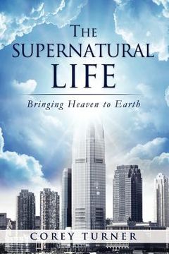 portada the supernatural life (en Inglés)