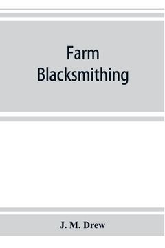 portada Farm blacksmithing (en Inglés)