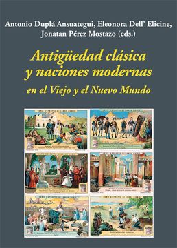portada Antigüedad Clásica y Naciones Modernas en el Viejo y el Nuevo Mundo (in Spanish)