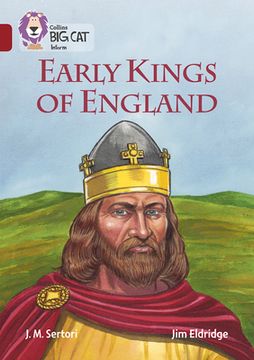 Collins Big Cat - Early Kings of England: Band 14/Ruby (en Inglés)