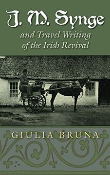 portada J. M. Synge and Travel Writing of the Irish Revival (Irish Studies)