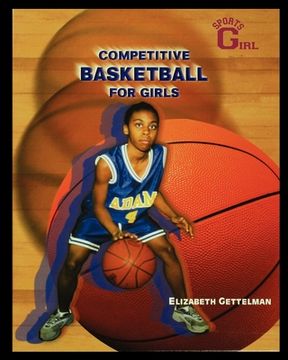 portada Competitive Basketball for Girls (en Inglés)