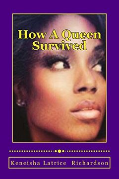 portada How a Queen Survived: A Queen Will Always Turn Pain Into Power (en Inglés)