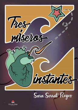 portada Tres Miseros Instantes (in Spanish)