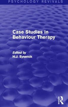 portada Case Studies in Behaviour Therapy (Psychology Revivals) (en Inglés)