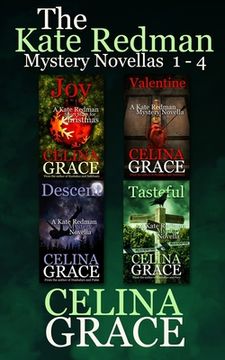 portada The Kate Redman Mystery Novellas (Volume 1): Joy, Valentine, Descent, Tasteful (en Inglés)