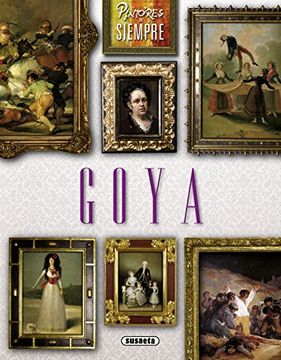 portada Goya (Pintores de siempre) (in Spanish)