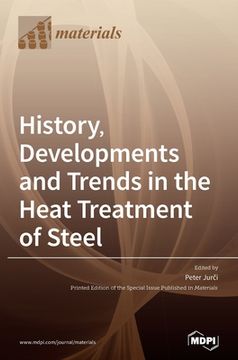 portada History, Developments and Trends in the Heat Treatment of Steel (en Inglés)