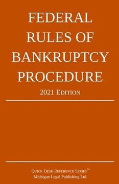 portada Federal Rules of Bankruptcy Procedure; 2021 Edition: With Statutory Supplement