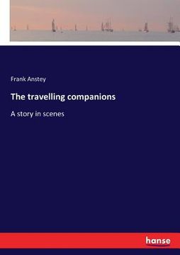 portada The travelling companions: A story in scenes (en Inglés)