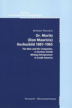portada doctor moritz (don mauricio) hochschild