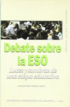 portada Debate Sobre La Eso: Luces Y Sombras De Una Etapa Educativa (in Spanish)