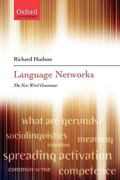 portada Language Networks: The new Word Grammar (Oxford Linguistics) (en Inglés)