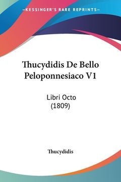 portada Thucydidis De Bello Peloponnesiaco V1: Libri Octo (1809) (in Latin)