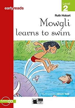 portada Mowgli Learns to Swim: Englische Lektüre für das 2. Und 3. Lernjahr. Buch + Audio-Cd (Earlyreads)