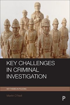 portada Key Challenges in Criminal Investigation (Key Themes in Policing) (en Inglés)