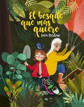 portada El Bosque Que Más Quiero (in Spanish)