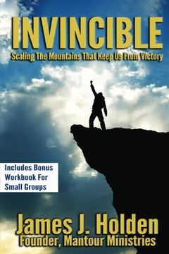 portada Invincible: Scaling The Mountains That Keep Us From Victory