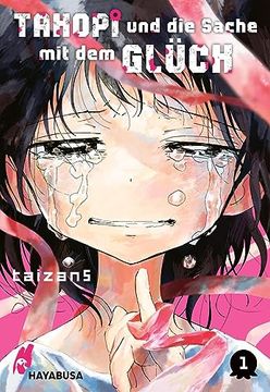 portada Takopi und die Sache mit dem Glück 1: Der Ganz Besondere Manga-Hit aus Japan - mit Tollem Extra in der 1. Auflage (1) (en Alemán)