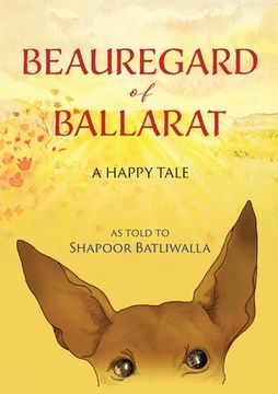 portada Beauregard of Ballarat: A Happy Tale