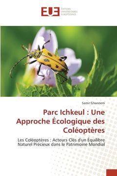 portada Parc Ichkeul: Une Approche Écologique des Coléoptères (in French)