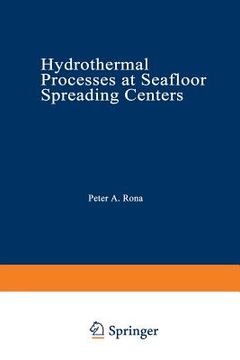 portada Hydrothermal Processes at Seafloor Spreading Centers (en Inglés)