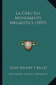portada la creu els monuments megalitics (1892)