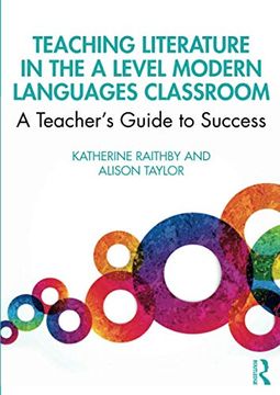 portada Teaching Literature in the a Level Modern Languages Classroom (en Inglés)